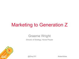 The Psychology of Marketing to Generation Z